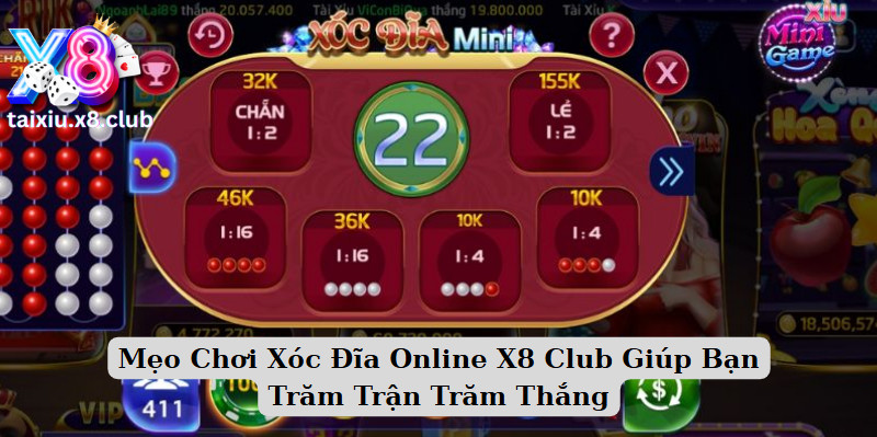 mẹo chơi xóc đĩa x8